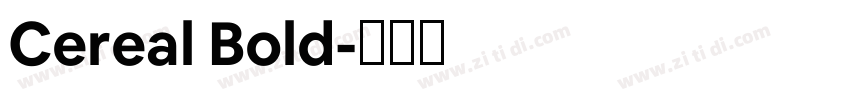 Cereal Bold字体转换